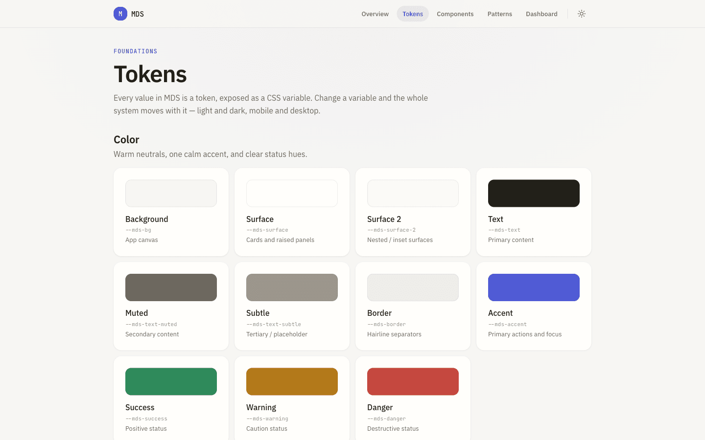MDS Tokens — colour exposed as CSS variables: warm neutrals, one calm accent, and clear status hues